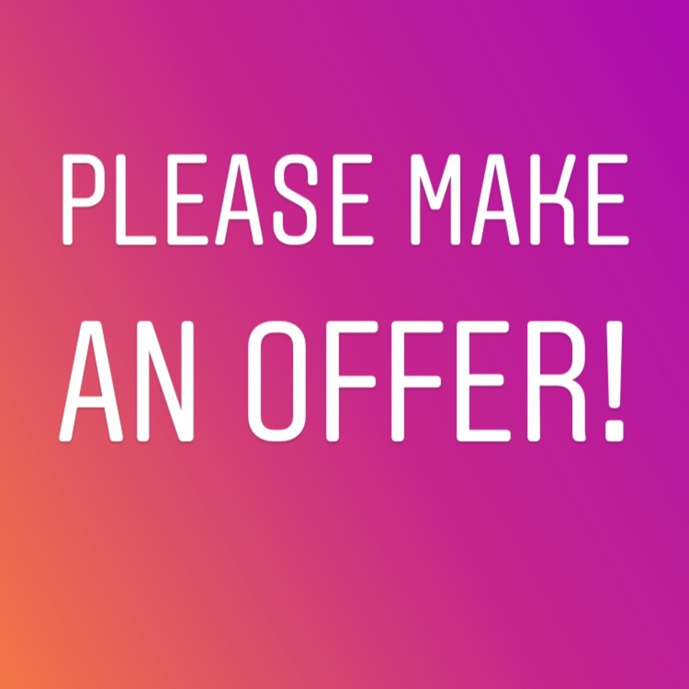 Offers encouraged!